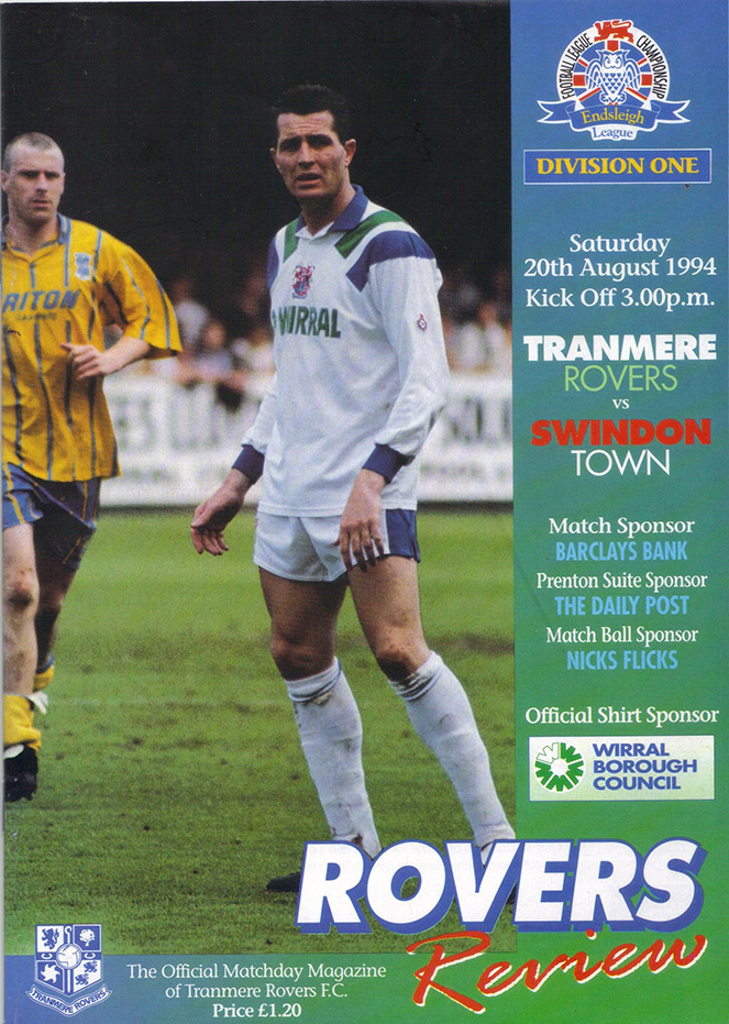 <b>Saturday, August 20, 1994</b><br />vs. Tranmere Rovers (Away)